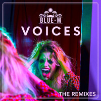 Blue-M - Voices (The Remixes)