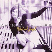 Chynna Phillips - Naked And Sacred