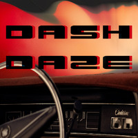 Various Artists - DASH DAZE (Explicit)