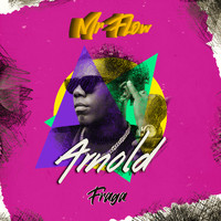 Mr Flow - Arnold