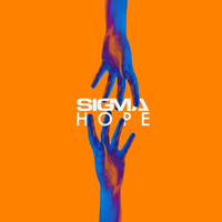 Sigma - Hope (Explicit)