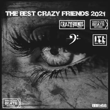 Various Artists - THE BEST CRAZY FRIENDS 2021 (Explicit)