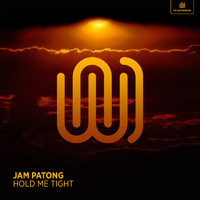 Jam Patong - Hold Me Tight