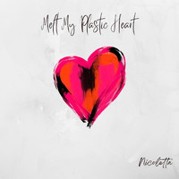 Nicoletta - Melt My Plastic Heart