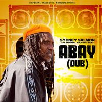 Sydney Salmon - Abay (Dub)