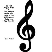 John Ambuli - Do Not Argue With A Fool ,People Might Not Notice The Difference Between You Two !!!