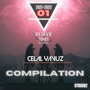 Celal Yavuz - Underground Compilation