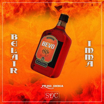 BelAir - BEVO (Explicit)