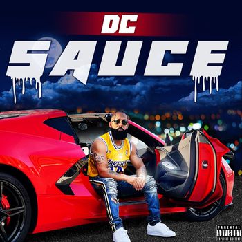 DC - Sauce (Explicit)