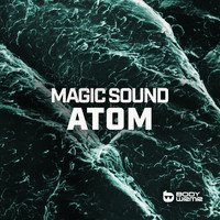 Magic Sound - Atom