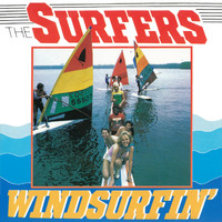 The Surfers - Windsurfin' (Remastered)