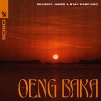Sunnery James & Ryan Marciano - Oeng Baka