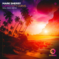 Mark Sherry - Luminosity Curve (Will Rees Remix)
