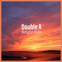 Double A - Bright Side