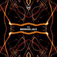 SD - Nervous Jazz EP