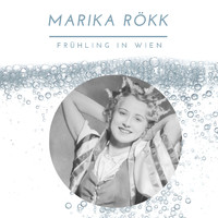 Marika Rökk - Frühling in Wien