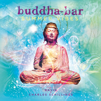 Buddha Bar - Buddha Bar Summer Vibes (by Ravin & Charles Schillings)