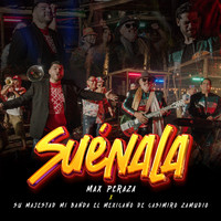 Max Peraza - SUENALA