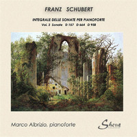 Marco Albrizio - Schubert: Complete Piano Sonatas, Vol. 3