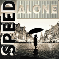 SPEED - Alone