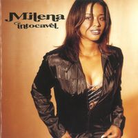 Milena - Intocavél