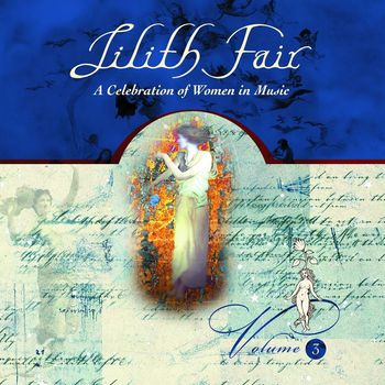 Various Artists - Lilith Fair: A Celebration of Women In Music, Vol. 3 (Live [Explicit])