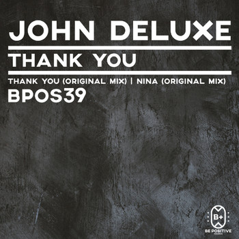 John Deluxe - Thank You