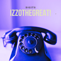 IzzoTheGreat! - Digits