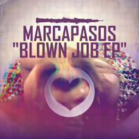 Marcapasos - Blown Job EP
