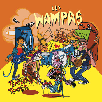Les Wampas - Tempête, tempête