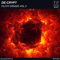 De:crypt - Filthy Drums Vol.3
