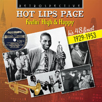 Hot Lips Page - Hot Lips Page: Feelin' High & Happy - His 48 Finest 1929-1953