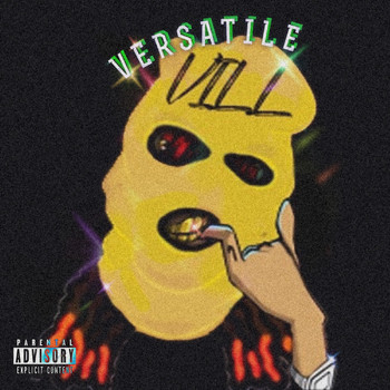 Vill - Versatile ViLL (Explicit)