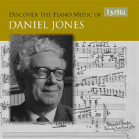 Martin Jones - Discover the Piano Music of Daniel Jones