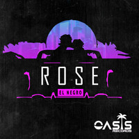 El Negro - Rose