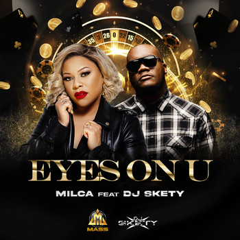 Milca - Eyes on U