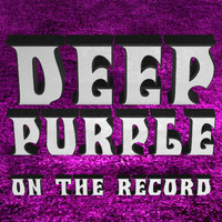 Deep Purple - On The Record