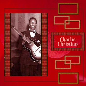 Charlie Christian - Gone with "What" Wind
