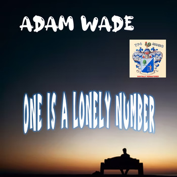 Adam Wade - One Is a Lonely Number