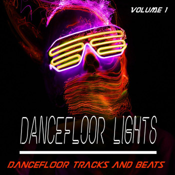 Various Artists - Dancefloor Lights - Vol. 1 - Dancefloor Songs and Beats