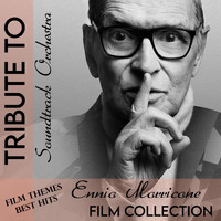 Soundtrack Orchestra - Tribute To Ennio Morricone Film Collection (Film Themes Best Hits)