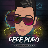 Alex Ferrari - Pepe Popo (Brega Funk)