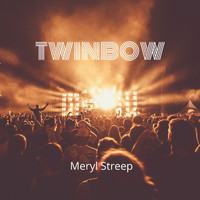 Meryl Streep - Twinbow