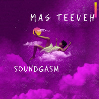 Mas Teeveh - Soundgasm