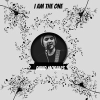 David Morales - I Am The One