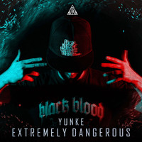 Yunke - Extremely Dangerous (Extended Mix)