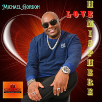 Michael Gordon - Love Hemisphere