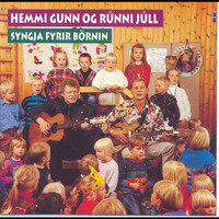 Hemmi Gunn, Rúnar Júlíusson - Hemmi Gunn og Rúnni Júll syngja fyrir börnin