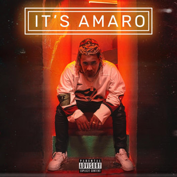 Amaro - It's Amaro (Explicit)