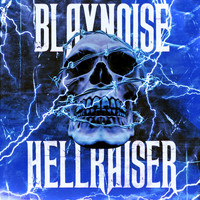 Blaynoise - Hellraiser